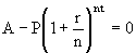 A-P(1+r/n)^(n*t) = 0